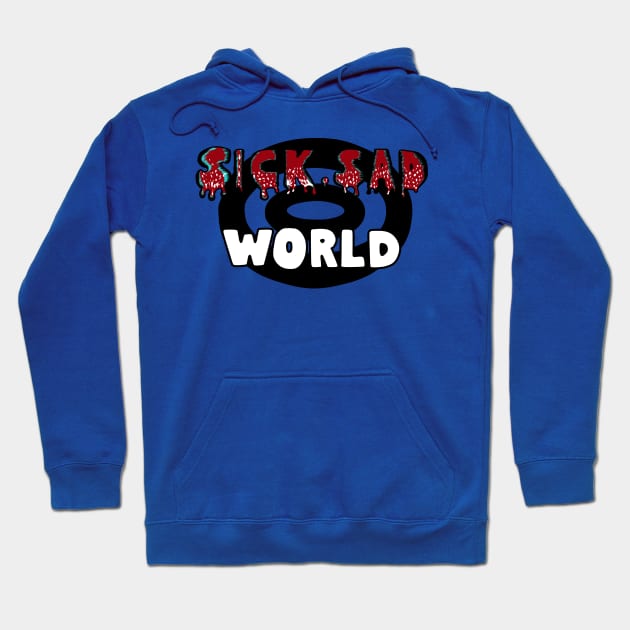 SICK SAD WORLD 90s Hoodie by selfparno